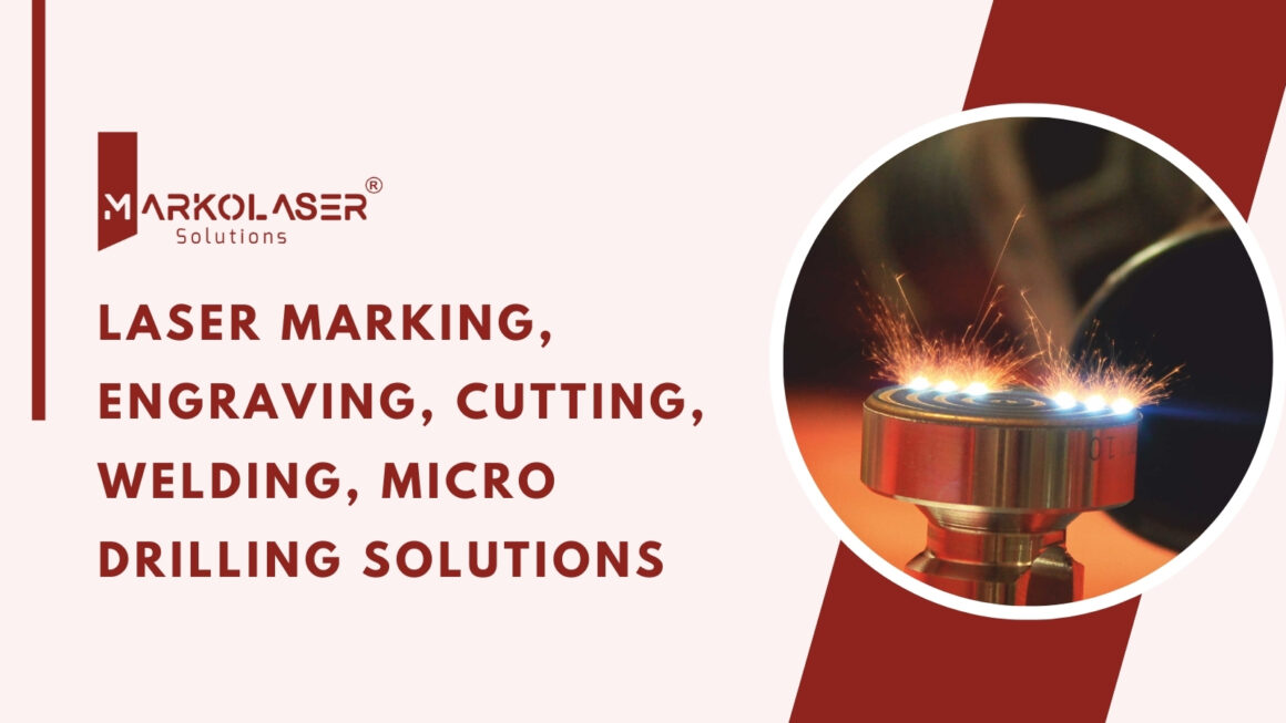 Markolaser , Best Laser marking solutions in India , Best laser engraver in India